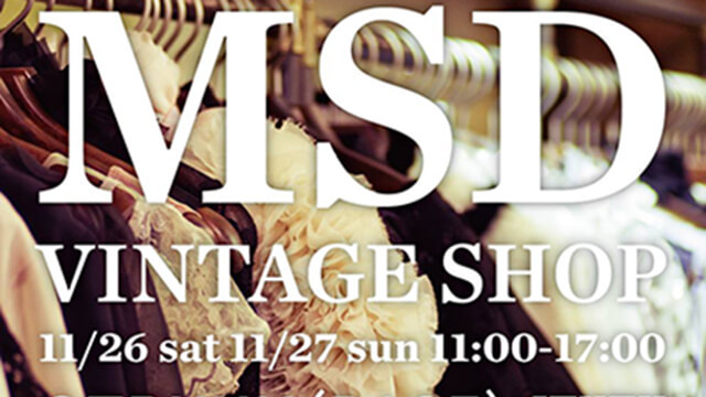 2016.11.26-27 ＜MSD vintage shop＞