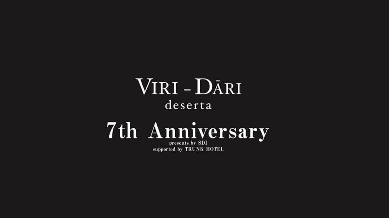 2016.7.15-16 VIRI-DARI deserta 7周年イベント