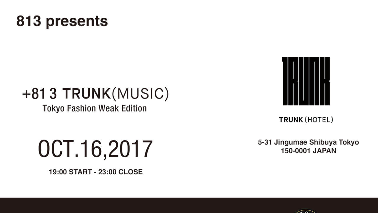 2017.10.16 +81 3 TRUNK (MUSIC) 